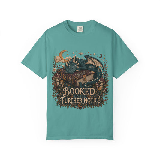 Dragon Further Notice Romantasy Reader T-Shirt
